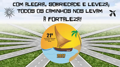 21ª CONVENÇÃO NACIONAL DE ALCOÓLICOS ANÔNIMOS A.A.