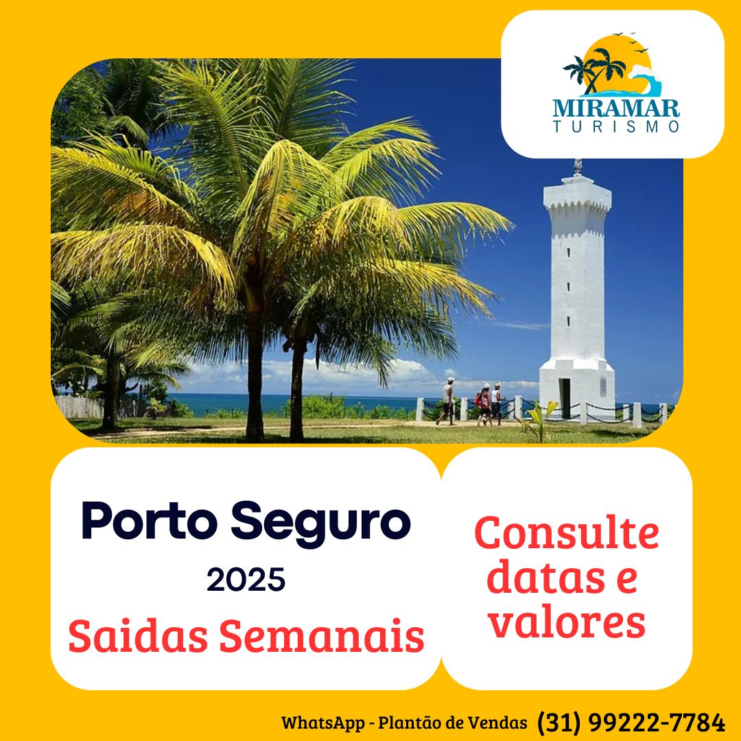 Porto Seguro SAÍDAS SEMANAIS