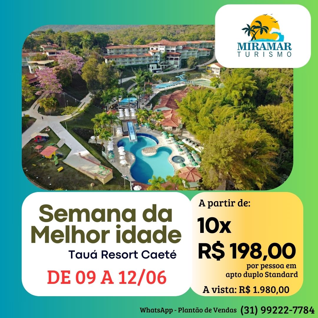 SEMANA DA MELHOR IDADE - TAUÁ CAETÉ